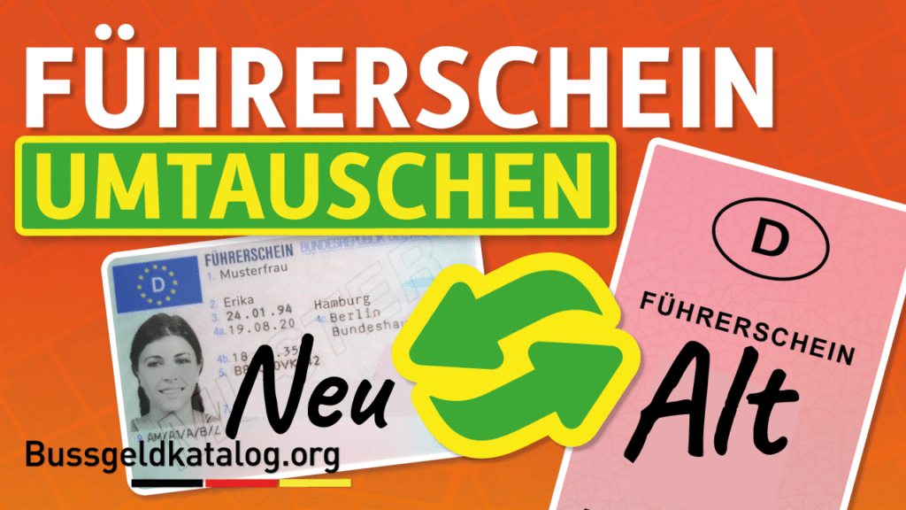 Wer muss überhaupt seinen Führerschein umtauschen und was gibt es für Fristen?