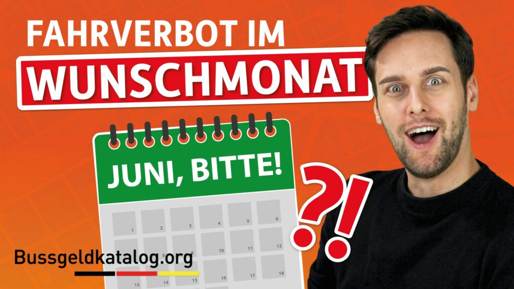 Kann man den Beginn des Fahrverbots selbst bestimmen? 